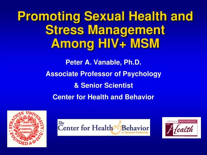 promoting sexual health and stress management among hiv msm