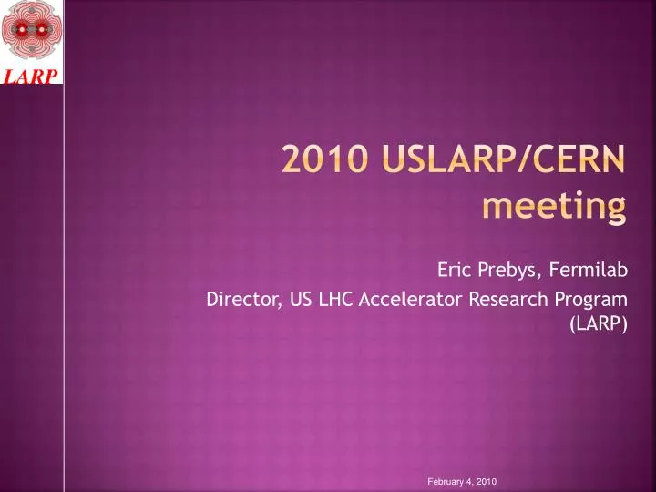 2010 uslarp cern meeting