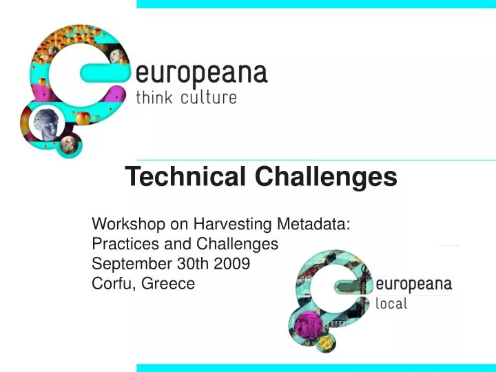 workshop on harvesting metadata practices and challenges september 30th 2009 corfu greece