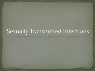 Sexually Transmitted Infections