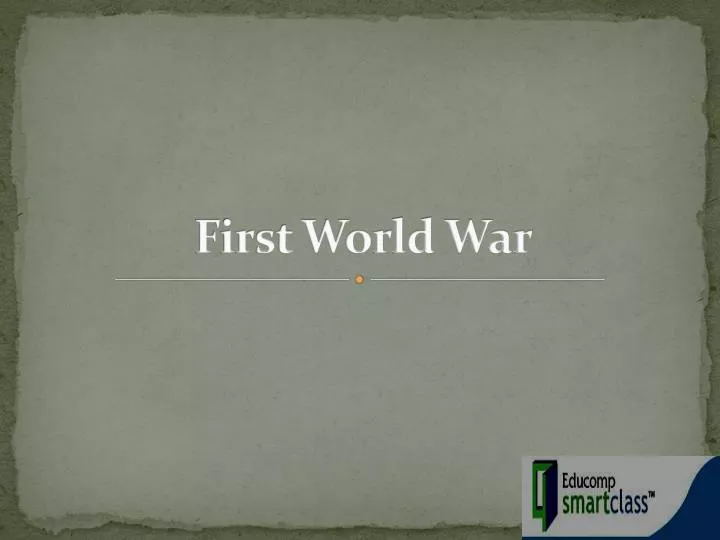 first world war
