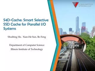 S4D-Cache : Smart Selective SSD Cache for Parallel I/O Systems