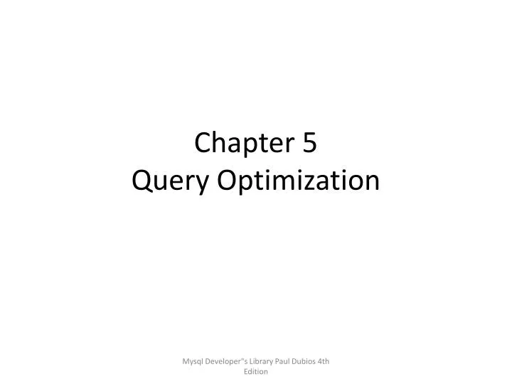 chapter 5 query optimization