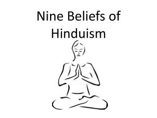 Nine Beliefs of Hinduism