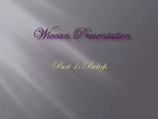 Wiccan Presentation