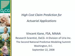 High Cost Claim Prediction for Actuarial Applications