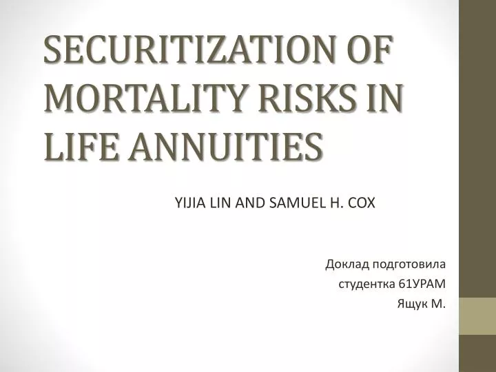 securitization of mortality risks in life annuities