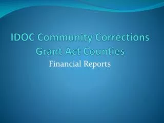 IDOC Community Corrections Grant Act Counties