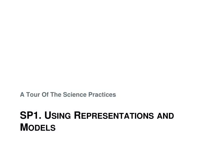 sp1 using representations and models