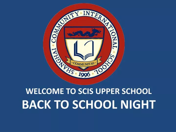 welcome to scis upper school back to school night