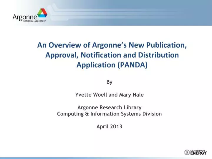 an overview of argonne s new publication approval notification and distribution application panda