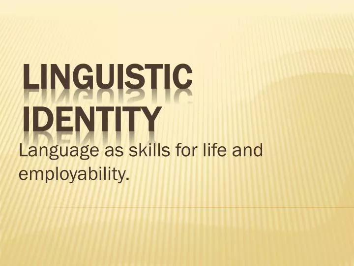 language as skills for life and employability