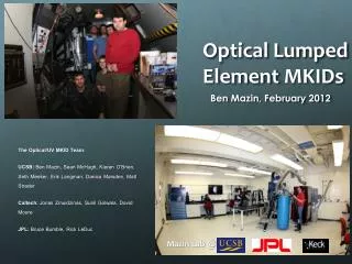 Optical Lumped Element MKIDs