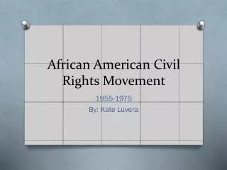 African American Civil Rights Movement
