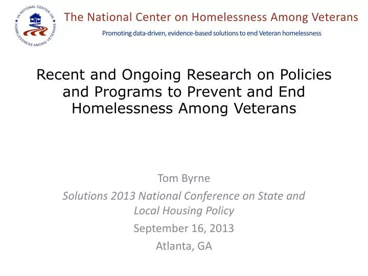 recent and ongoing research on policies and programs to prevent and end homelessness among veterans