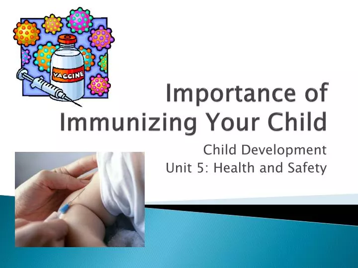 importance of immunizing your child