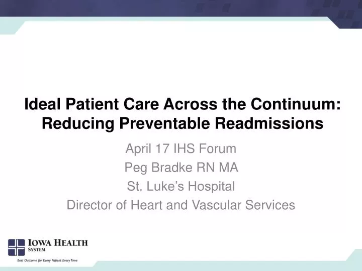 ideal patient care across the continuum reducing preventable readmissions