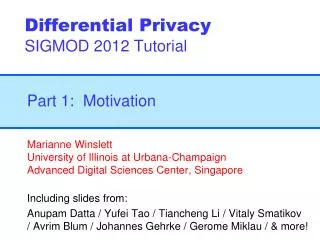 Differential Privacy SIGMOD 2012 Tutorial