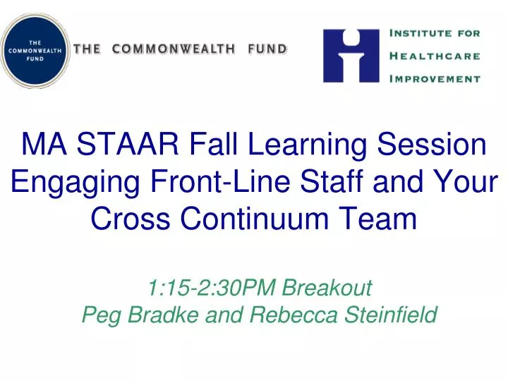 ma staar fall learning session engaging front line s taff and your cross continuum team