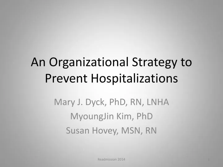 an organizationa l strategy to prevent hospitalizations