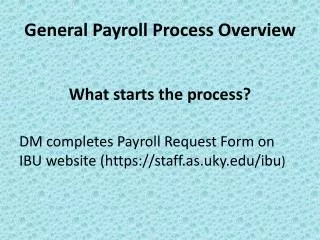 General Payroll Process Overview