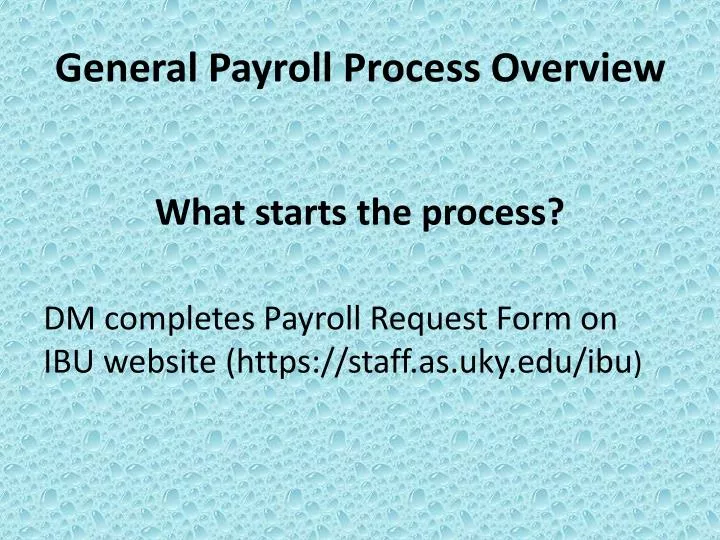 general payroll process overview