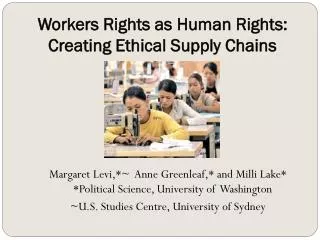 Workers Rights as Human Rights: Creating Ethical Supply Chains