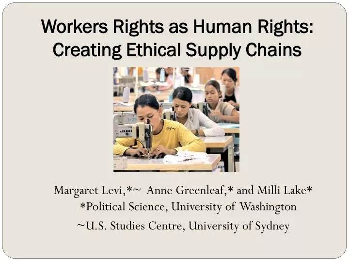 workers rights as human rights creating ethical supply chains