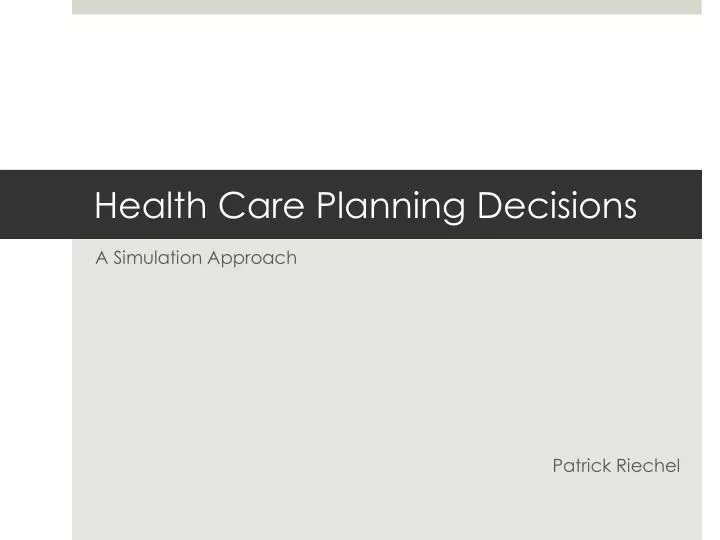 health care planning decisions