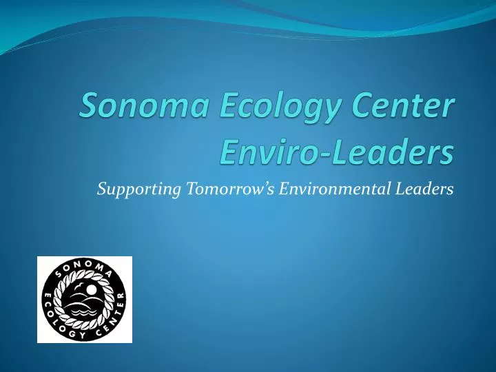 sonoma ecology center enviro leaders