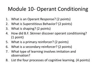 Module 10- Operant Conditioning