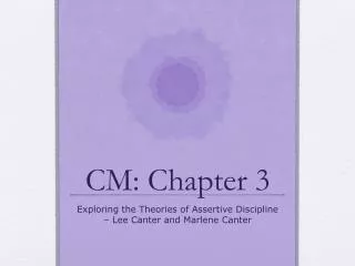 CM: Chapter 3