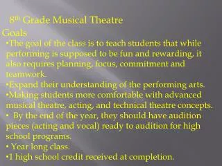 8 th Grade Musical Theatre