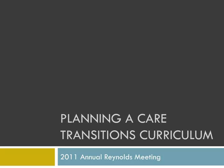 planning a care transitions curriculum
