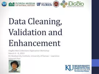 Data Cleaning, Validation and Enhancement