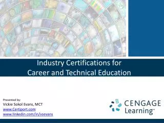 Industry Certifications for Career and Technical Education