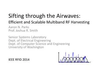 Sifting through the Airwaves: Efficient and Scalable Multiband RF Harvesting