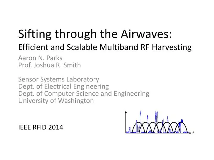 sifting through the airwaves efficient and scalable multiband rf harvesting