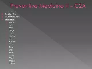 Preventive Medicine III – C2A