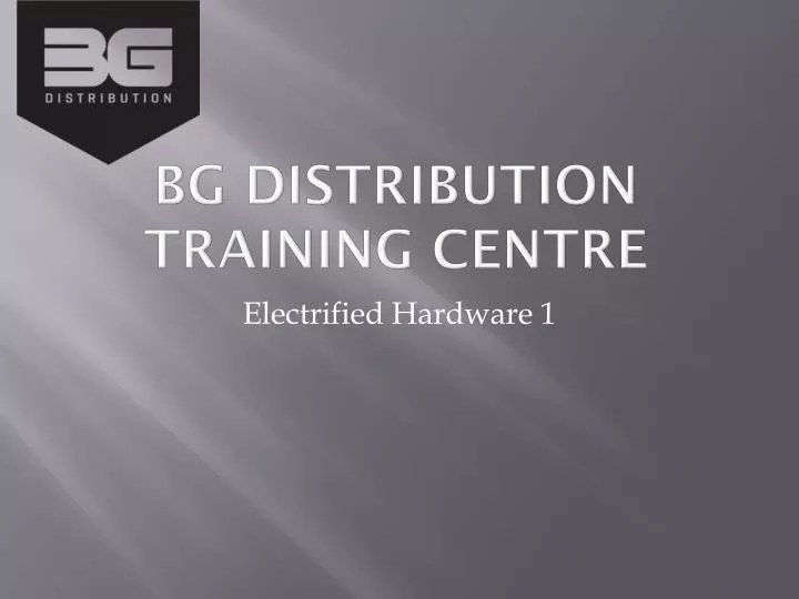 bg distribution training centre