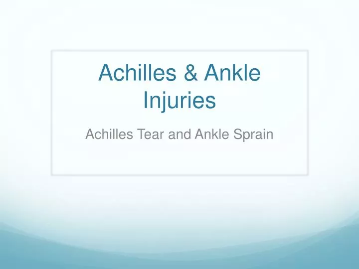 achilles ankle injuries