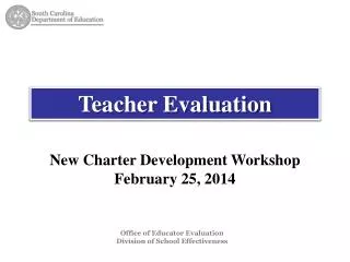 Office of Educator Evaluation Division of School Effectiveness