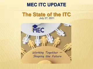 MEC ITC Update