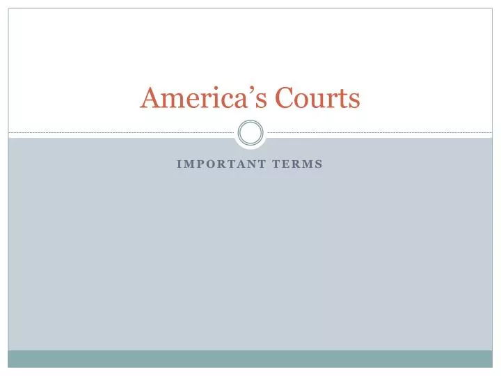 america s courts