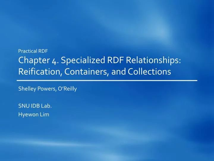 practical rdf chapter 4 specialized rdf relationships reification containers and collections
