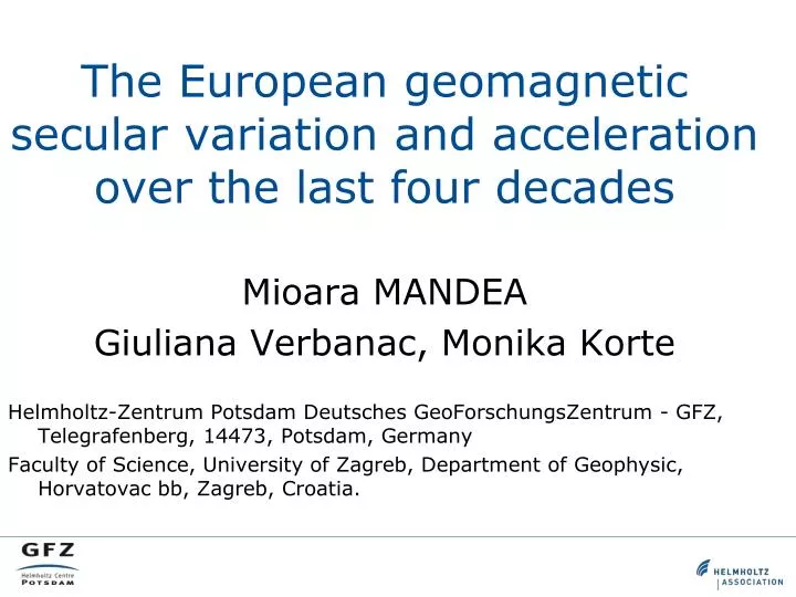 the european geomagnetic secular variation and acceleration over the last four decades