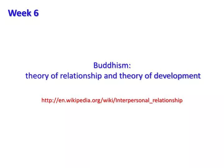 buddhism theory of relationship and theory of development