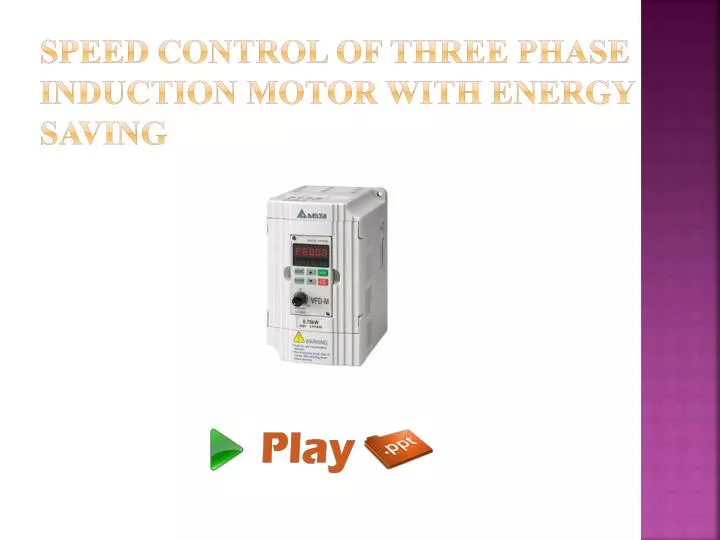 speed control of three phase induction motor with energy saving