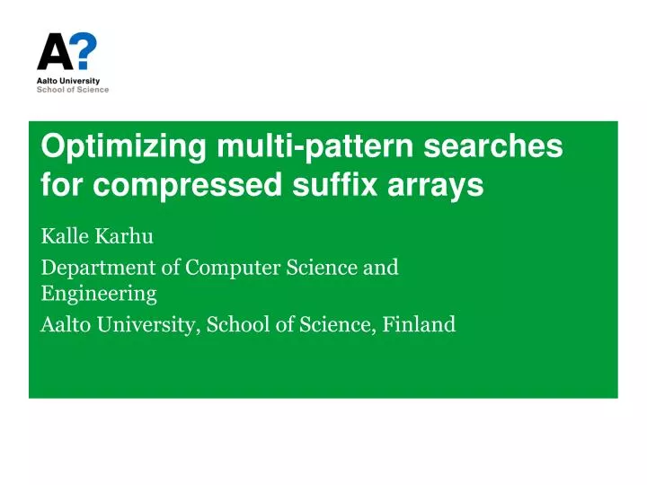 optimizing multi pattern searches for compressed suffix arrays