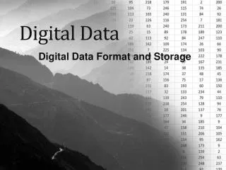 Digital Data